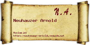 Neuhauzer Arnold névjegykártya
